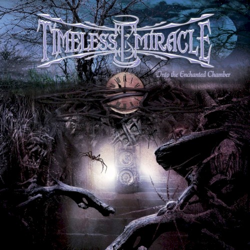 Timeless Miracle - Into The Enchanted Chamber